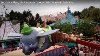 Dumbo The Flying Elephant Aerial Carousel Ride Disneyland Paris Video