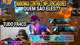 MANOMAX CAIU CONTRA 2 INFLUENCIADORES E ELE FARPOU OS 2!! QUEM GANHOU??