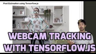 Webcam Tracking with Tensorflow.js
