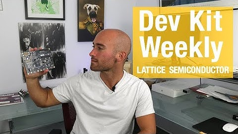 Dev Kit Weekly: Lattice Semiconductor MachXO3D Development Board