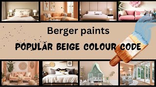 Top beige colours berger paints