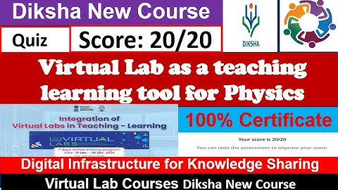 Virtual Lab as a teaching learning tool for Physics_Eng diksha app quiz answer
