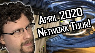 A tour of my home network! (April 2020)