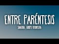 Shakira, Grupo Frontera - Entre Paréntesis (Letra/Lyrics)