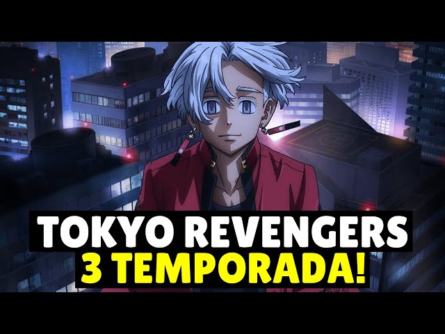 Tokyo Revengers Temporada 3: Data de Lançamento