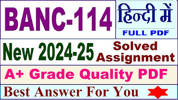 BANC 114 solved assignment 2024-25 in Hindi || banc 114 solved assignment 2025 || banc114 2024-25