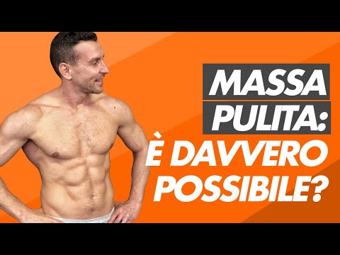 Video: Come Costruire Muscoli Senza Grasso