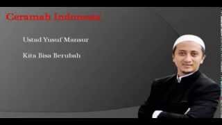Ceramah Ustad Yusuf Mansur Kita Bisa Berubah Mp3 Version Youtube