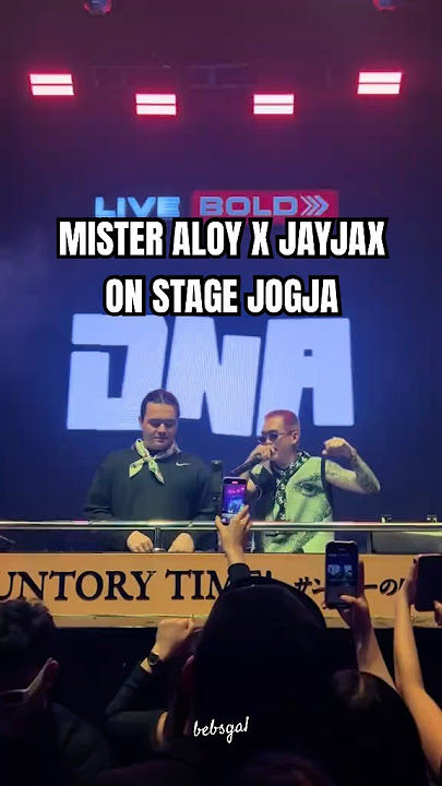 Mister aloy x jayjax on stage boshe jogja #mraloy #aloy #jayjax