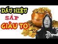 8 DẤU HIỆU Này Báo Hiệu Bạn Sắp Phát Tài, Phát Lộc Giàu Bất Thình Lình