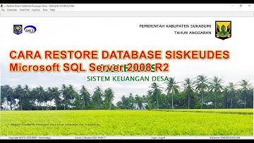 Panduan Restore Database SISKEUDES Microsoft SQL Server 2008 R2