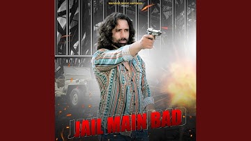 Jail Main Bad