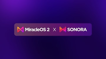 MiracleOS 2 X Sonora - AI voice assistant
