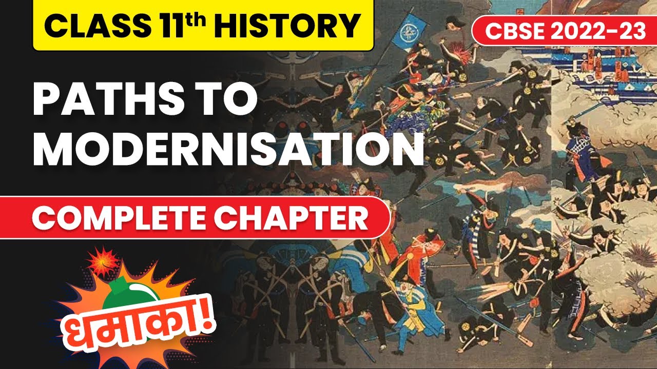 Paths to Modernisation - Complete Chapter Revision | NCERT Class 11 ...