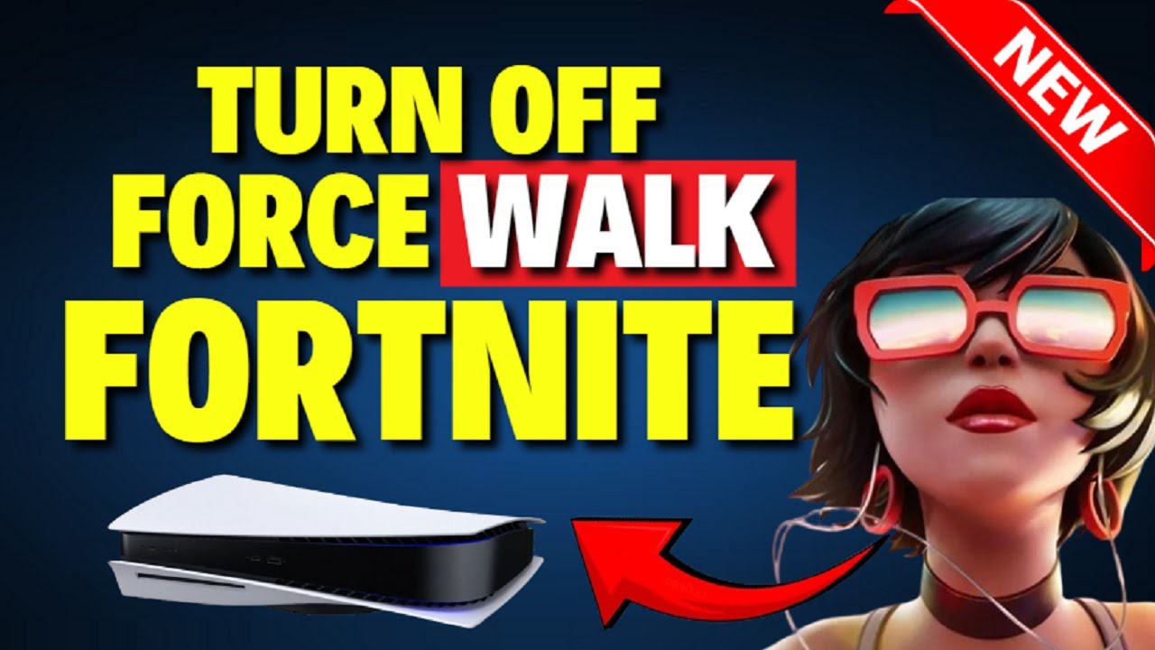 How to Turn OFF Force Walk Fortnite PS5 - YouTube