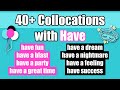 Understanding Collocations with 'Have'