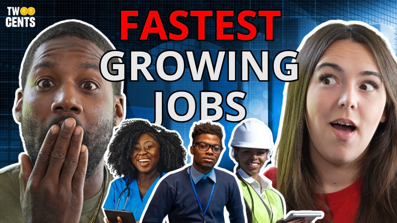 12 Fastest Growing (and Highest Paying) Jobs of 2025