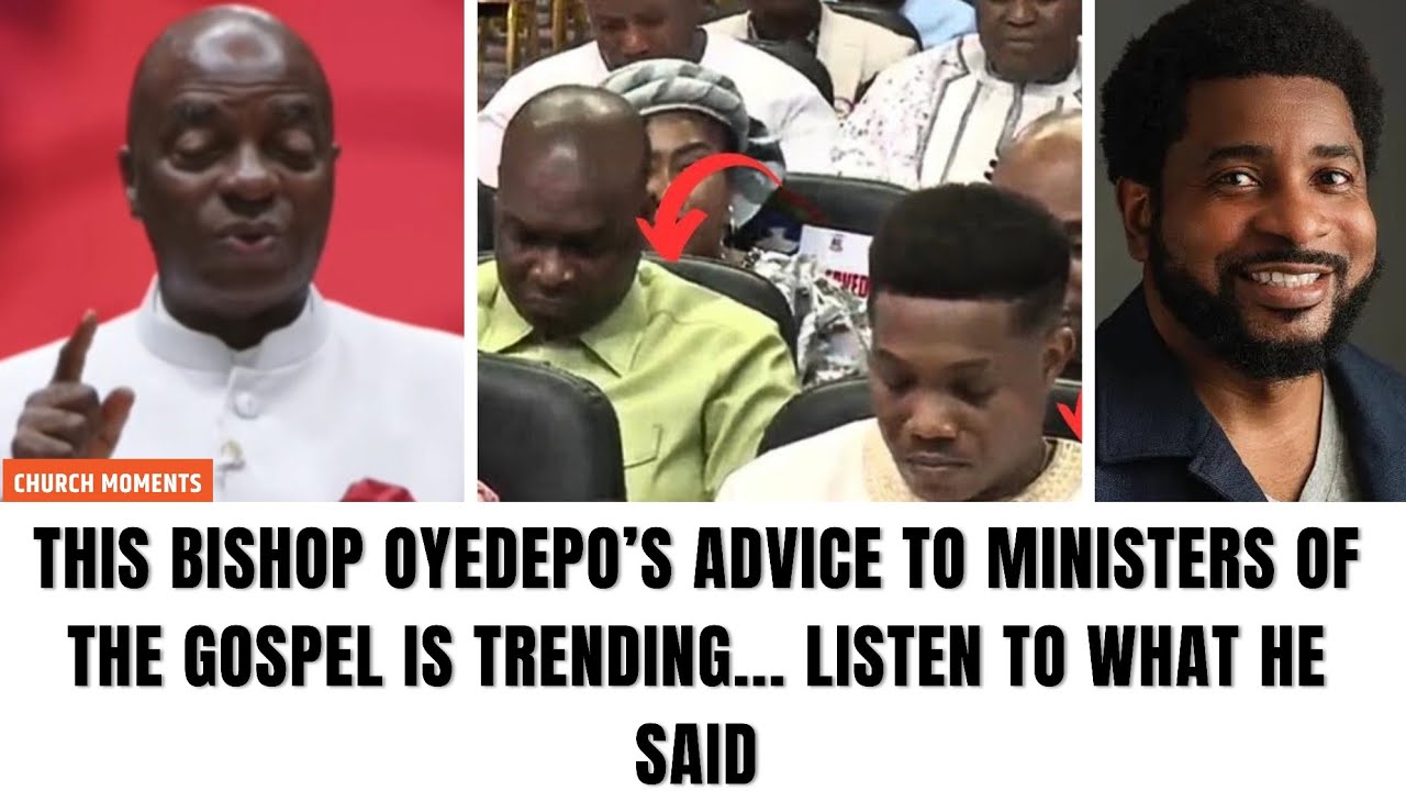 🔥 ПОСМОТРИТЕ МОЩНЫЕ СОВЕТЫ ЕПИСКОПА ОЙЕДЕПО СЛУЖИТЕЛЯМ ЕВАНГЕЛИЯ