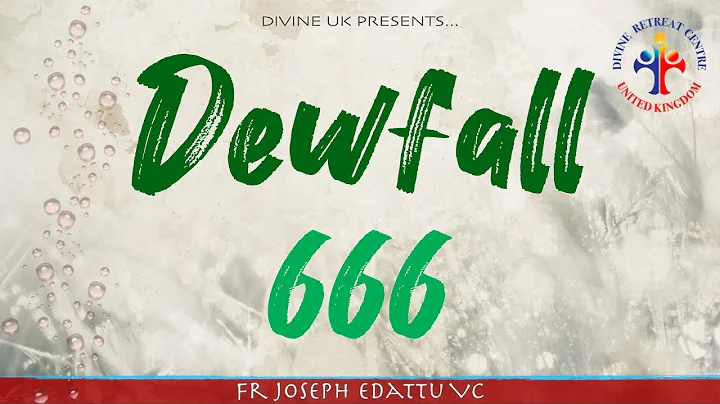 Dewfall 666 - Did you know that this is a sign of ...