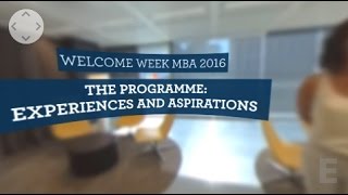 Welcome Week Full Time MBA - Experiences & Aspirations (360º)