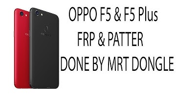 Oppo F5 CPH-1725 FRP Passward reset with MRT Tool