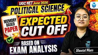 UGC NET Political Science Expected Cut Off | Based on Exam Analysis | UGC NET Safe Score 2026