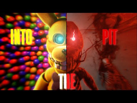 [SFM | FNAF] INTO THE PIT - Animated Music Video