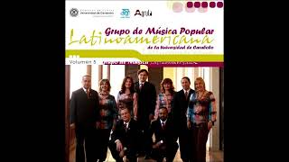 04 - POCO A POCO - Grupo de Música Popular Latinoamericana de la Universidad de Carabobo