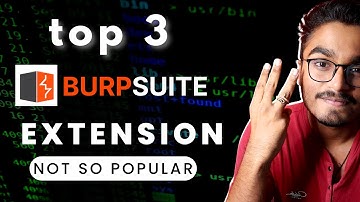 Top 3 Burp Suite Extension |How to find more bugs l🤩