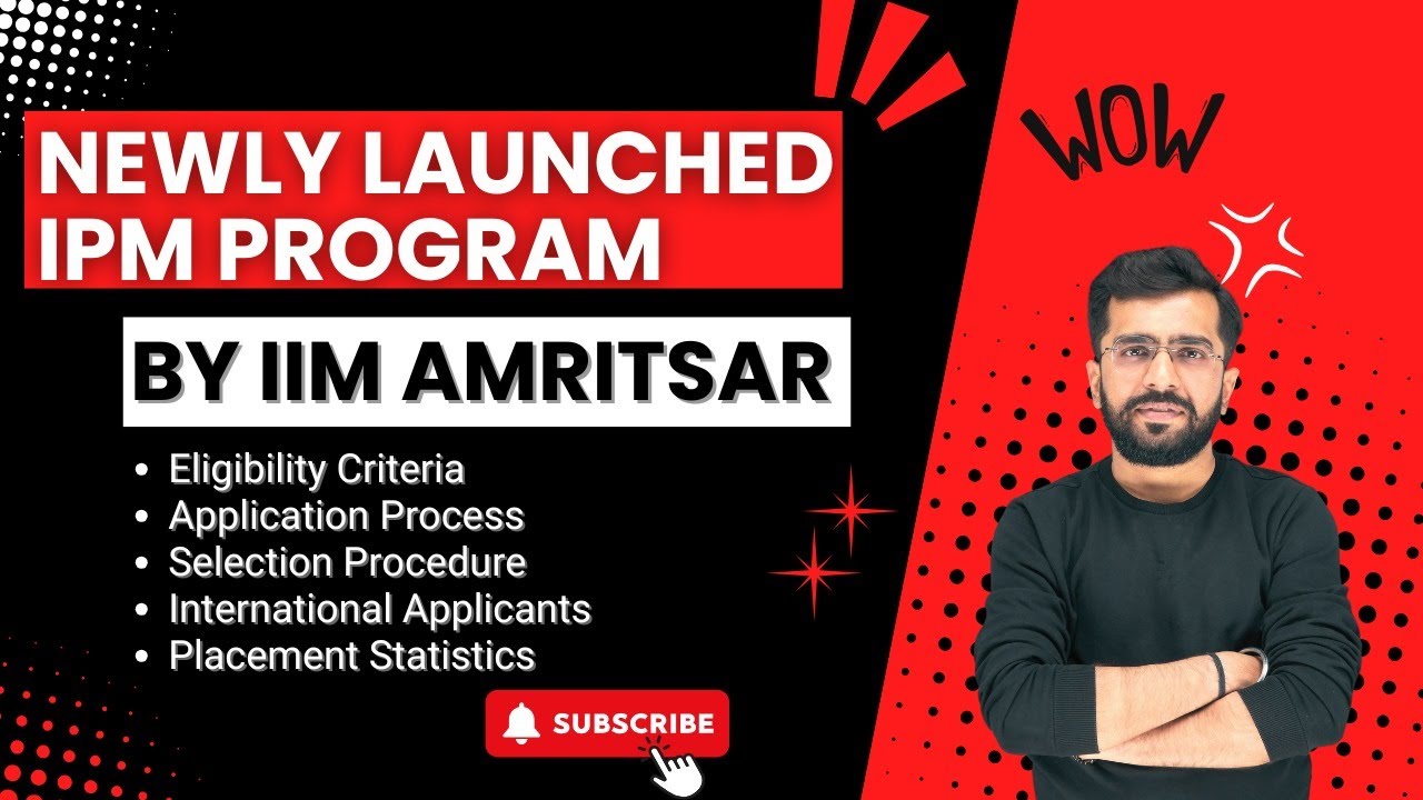 ALL ABOUT IIM AMRITSAR IPM PROGRAM | EDUGURUJI - YouTube