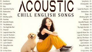 New Acoustic Songs 2025 🎶 Chill Songs With Lyrics for Fresh and Sweet Relaxation