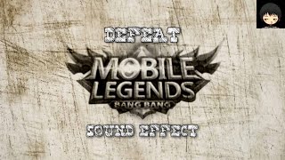 DEFEAT MOBILE LEGENDS SOUND EFFECT