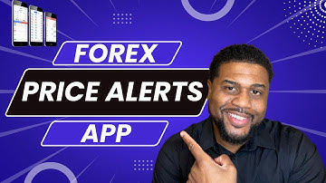Forex Price Alerts App: Stay In Tune With The Markets