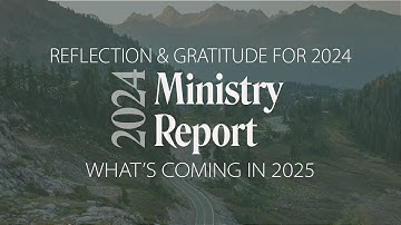 2024 Ministry Report