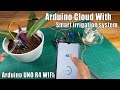 How to make a smart irrigation system with arduino uno r4 wifi board  arduino cloud with arduino