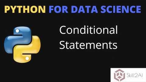 Python Conditional Statement | if else elif | Python for Data Science