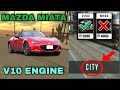 mazda miata | new best gearbox | v10 engine | new update car parking multiplayer 2022