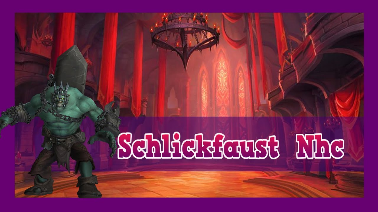 Boss: Schlickfaust Nhc  - Schloss Nathria - PestMortem - World of Warcraft| Aloexis