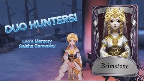 IDV: Duo Hunters Geisha Gameplay - Leo’s Memory
