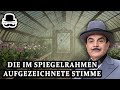 Hercule Poirot Und Die Im Spiegelrahmen Aufgezeichnete Stimme Hercule Poirot Und Die Im Spiegelrahmen Aufgezeichnete Stimme