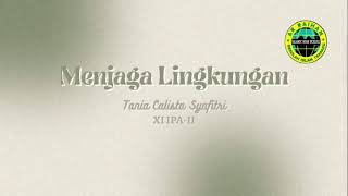 Teks Pidato ”Menjaga Lingkungan” | Tania Callista