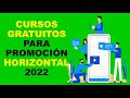 Soy Docente: CURSOS GRATUITOS PARA PROMOCIÓN HORIZONTAL 2022