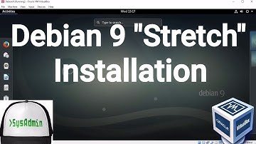 Debian GNU/Linux 9 "Stretch" GNOME Installation + Guest Additions on Oracle VirtualBox [2017]