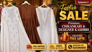 Festive SALE Premium Chikankari & Designer Kashmiri #livesale #fashion #chikankari #viralvideo screenshot 3