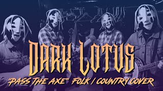 P The Axe Sad Folkcountry Parody Cover