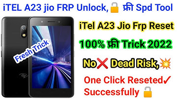 Itel A23 Jio Frp Unlock SPD TOOL || iTEL A23 Jio Frp Unlock/Bypass Free Tool 2022 Working Solution ✓