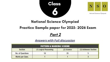 National Science Olympiad (NSO 2025-26) - Grade 6 Practice Paper (Part 2) Discussion