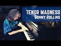 Tenor madness sonny rollins  pamela york solo jazz piano