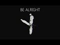 Dean Lewis - Be Alright (Lofi Remix)