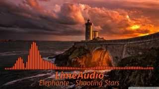 Elephante - Shooting Stars